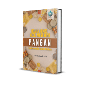 USAHA MIKRO KECIL MENENGAH PANGAN INDONESIA NAIK KELAS