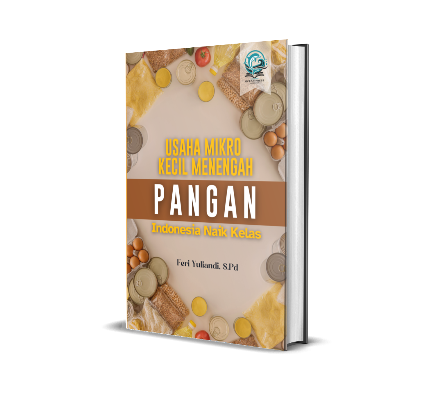 USAHA MIKRO KECIL MENENGAH PANGAN INDONESIA NAIK KELAS
