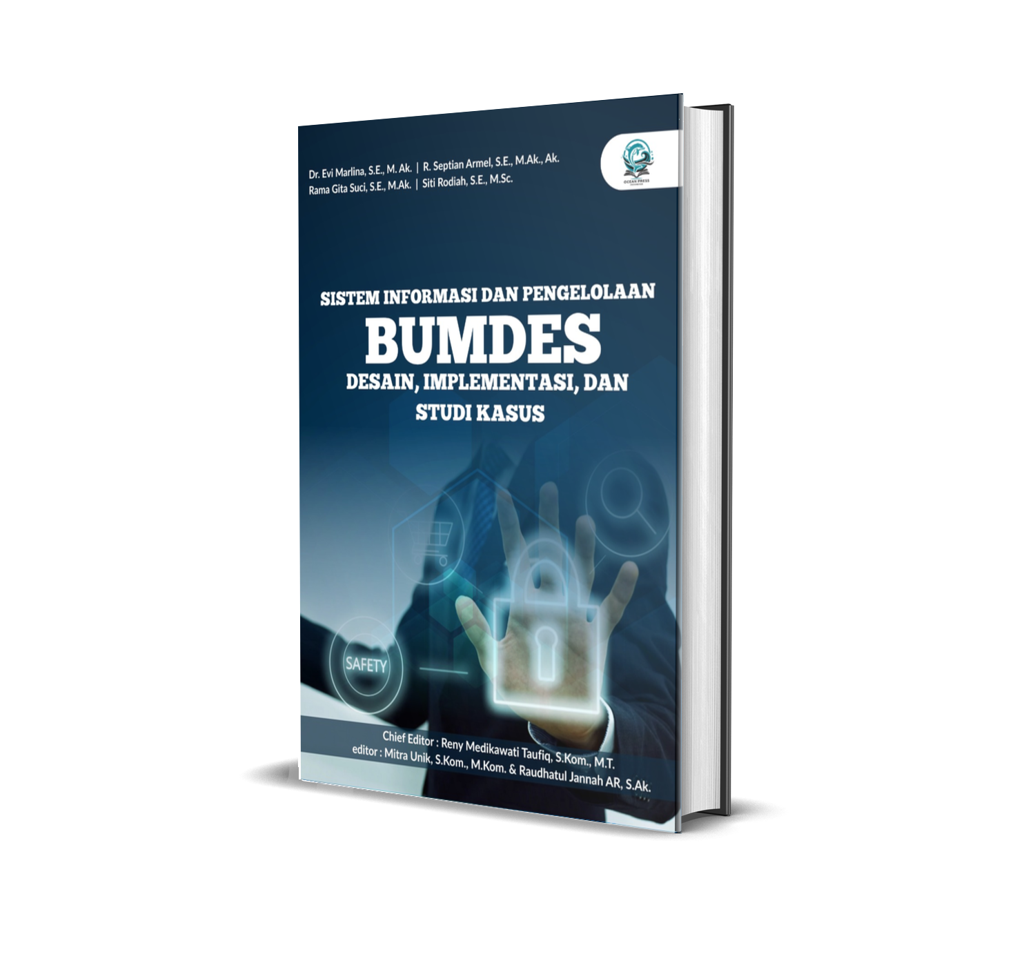 SISTEM INFORMASI DAN PENGELOLAAN BUMDES (DESAIN, IMPLEMENTASI, DAN STUDI KASUS)