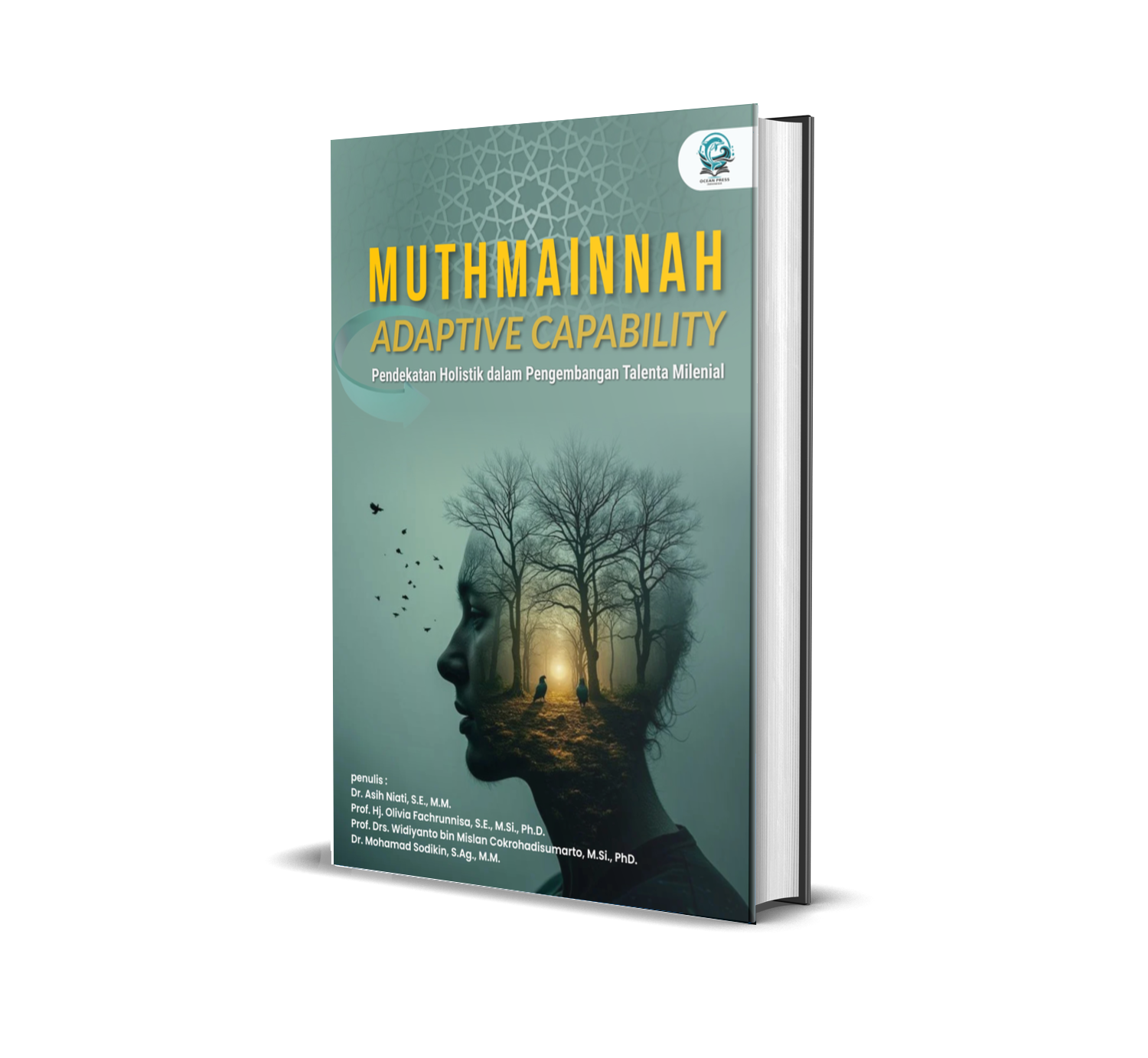 MUTHMAINNAH ADAPTIVE CAPABILITY: PENDEKATAN HOLISTIK DALAM PENGEMBANGAN TALENTA MILENIAL