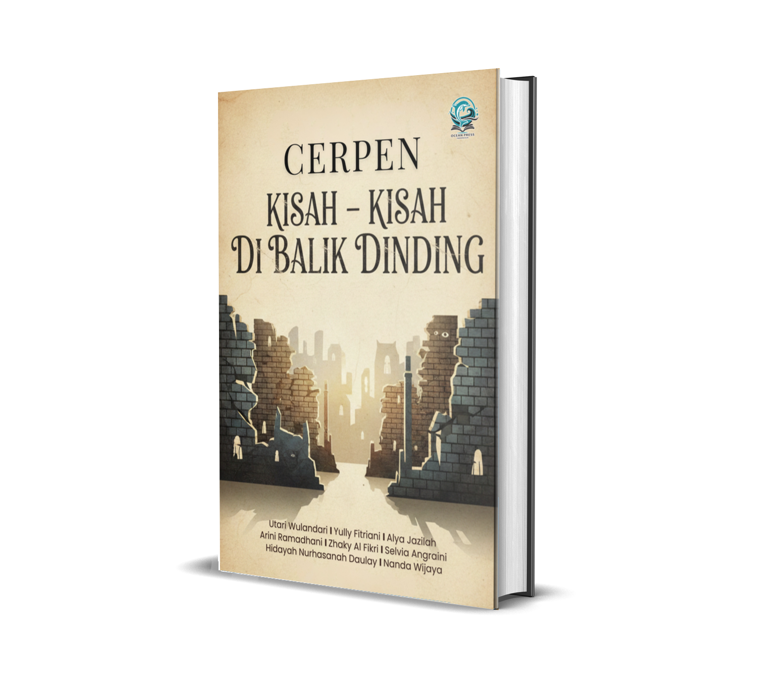 CERPEN - KISAH–KISAH DI BALIK DINDING