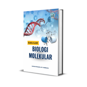 BUKU AJAR - BIOLOGI MOLEKULAR