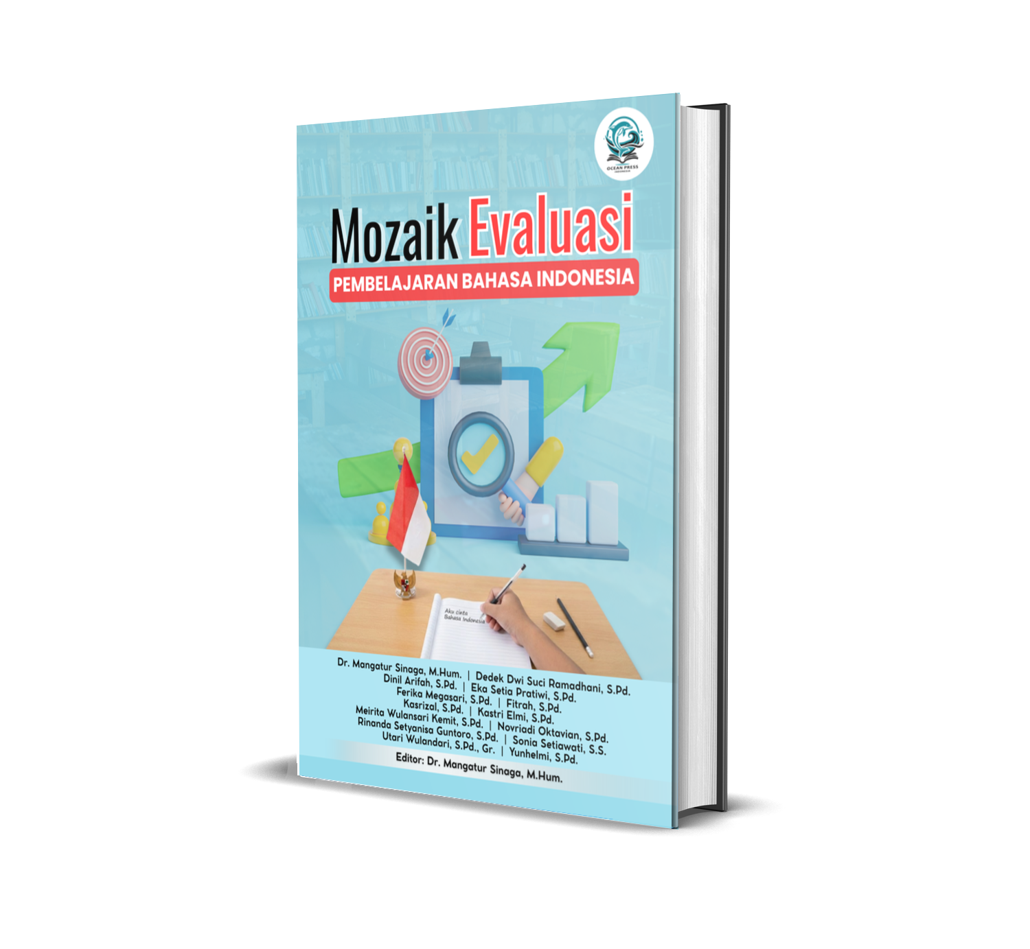 MOZAIK EVALUASI PEMBELAJARAN BAHASA INDONESIA