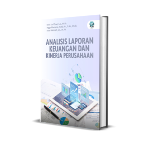 ANALISIS LAPORAN KEUANGAN DAN KINERJA PERUSAHAAN