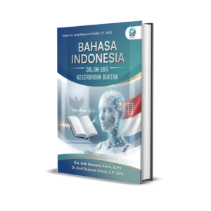 BAHASA INDONESIA DALAM ERA KECERDASAN BUATAN