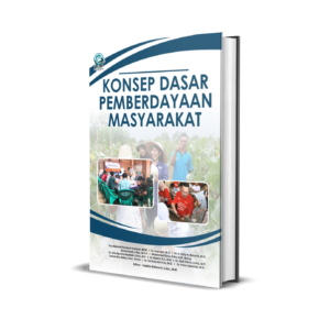KONSEP DASAR PEMBERDAYAAN MASYARAKAT