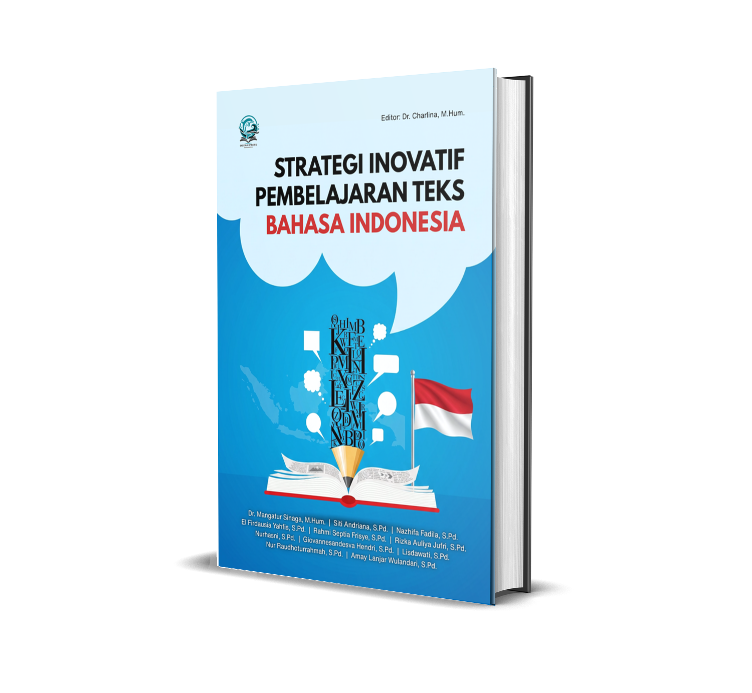 STRATEGI INOVATIF PEMBELAJARAN TEKS BAHASA INDONESIA