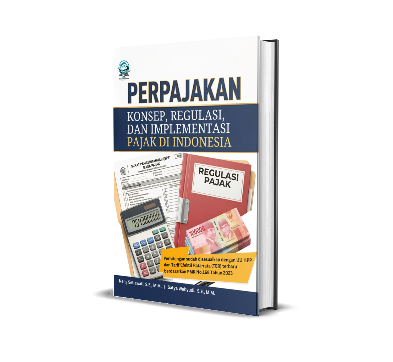 PERPAJAKAN: KONSEP, REGULASI, DAN IMPLEMENTASI PAJAK DI INDONESIA