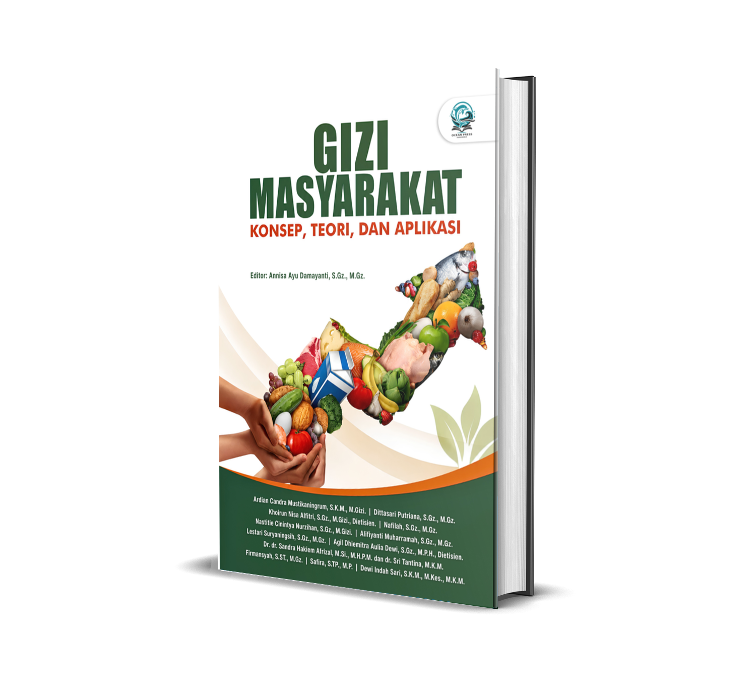 GIZI MASYARAKAT: KONSEP, TEORI, DAN APLIKASI