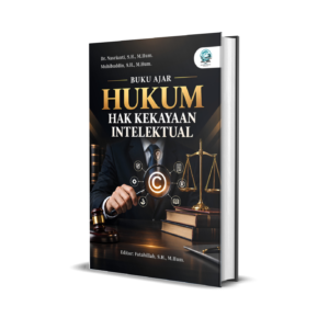 BUKU AJAR HUKUM: HAK KEKAYAAN INTELEKTUAL