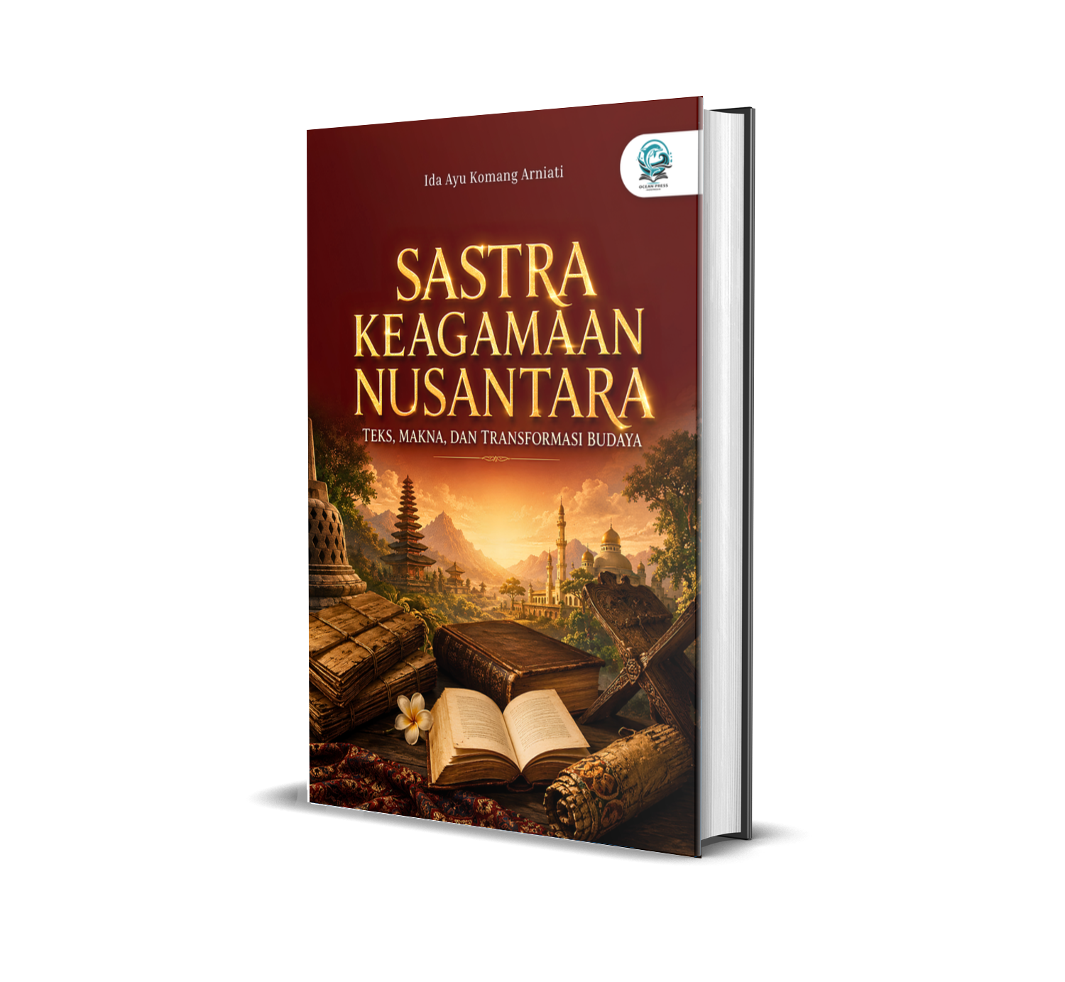 SASTRA KEAGAMAAN NUSANTARA: TEKS, MAKNA, DAN TRANSFORMASI BUDAYA