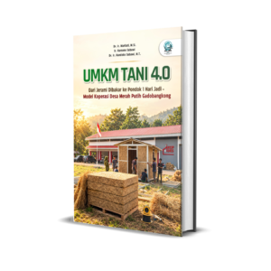 UMKM TANI 4.0: DARI JERAMI DIBAKAR KE PONDOK 1 HARI JADI – MODEL KOPERASI DESA MERAH PUTIH GADOBANGKONG