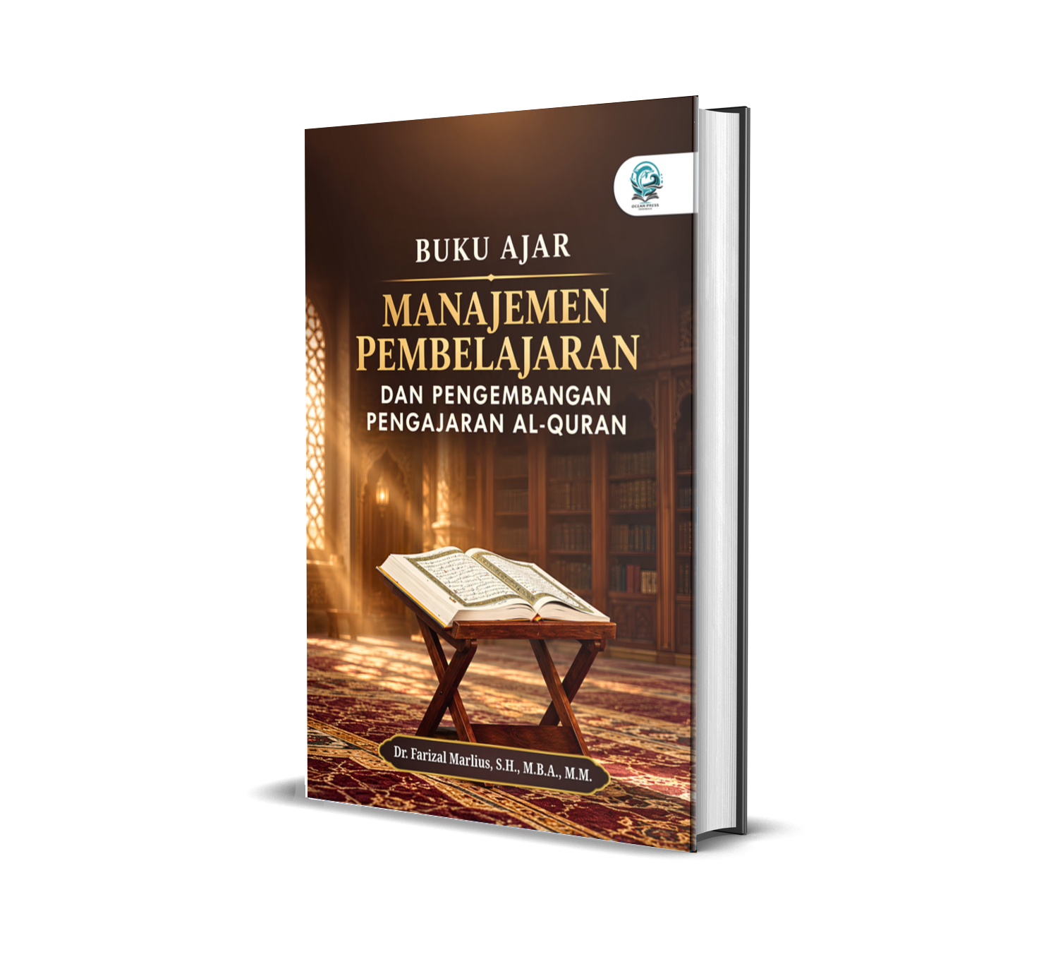 BUKU AJAR MANAJEMEN PEMBELAJARAN DAN PENGEMBANGAN PENGAJARAN AL-QUR’AN